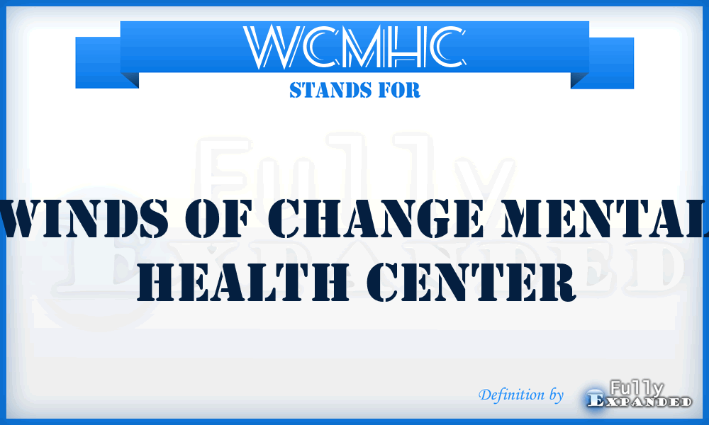 WCMHC - Winds of Change Mental Health Center