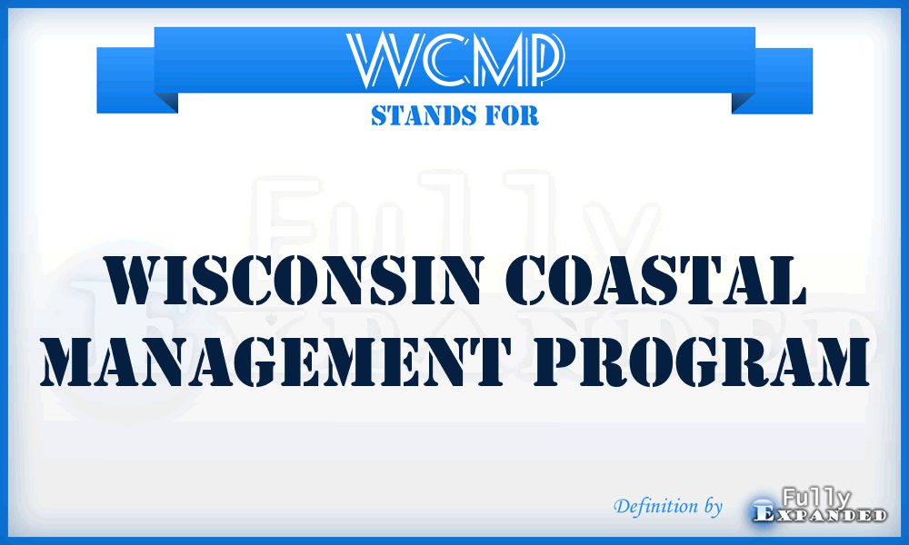 WCMP - Wisconsin Coastal Management Program