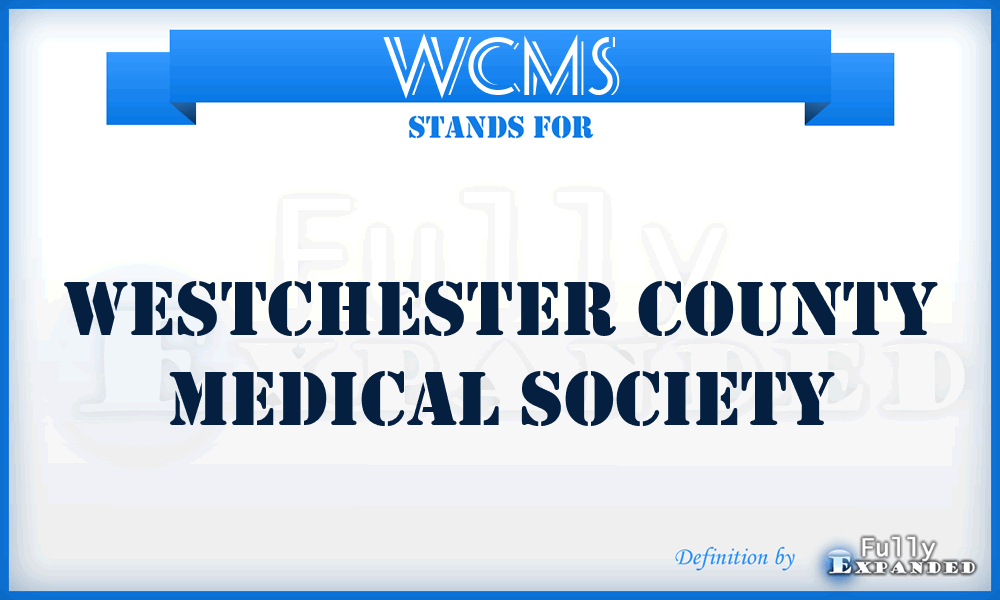 WCMS - Westchester County Medical Society