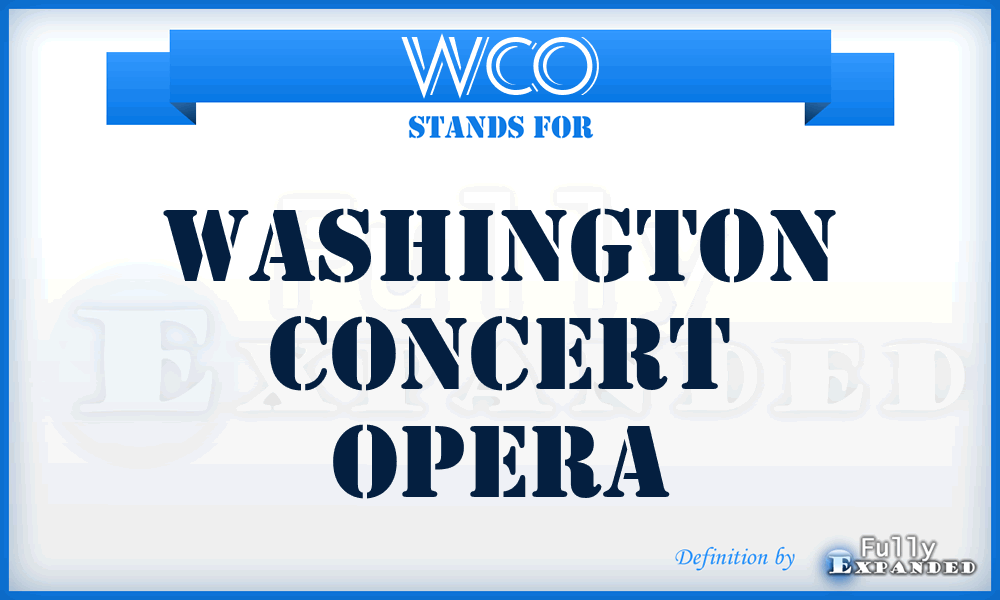 WCO - Washington Concert Opera