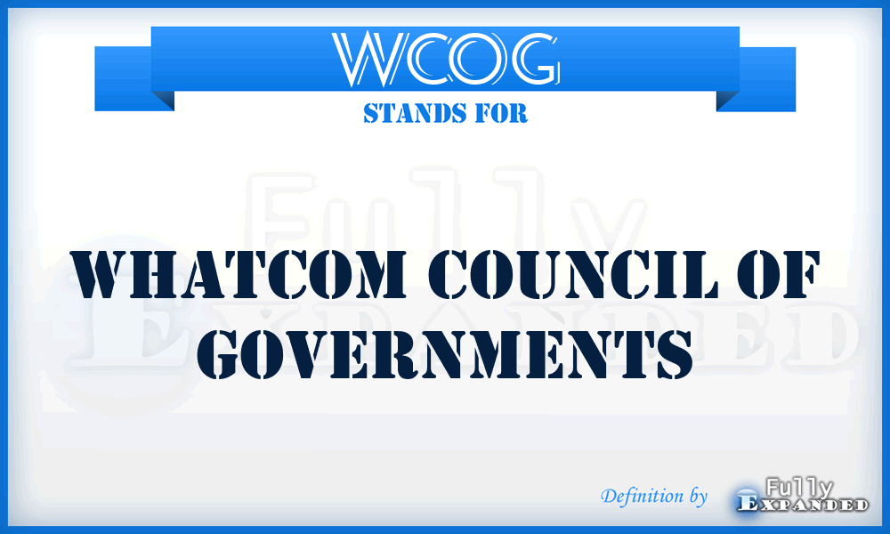 WCOG - Whatcom Council Of Governments