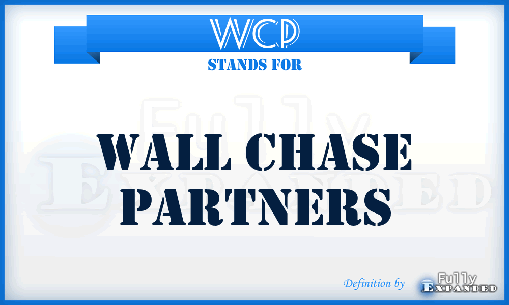 WCP - Wall Chase Partners