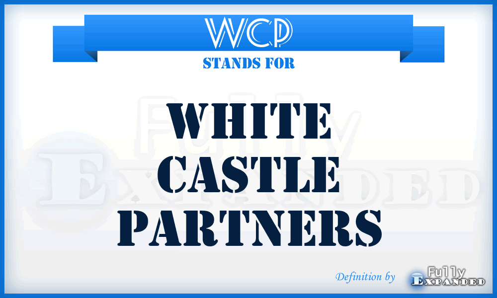 WCP - White Castle Partners