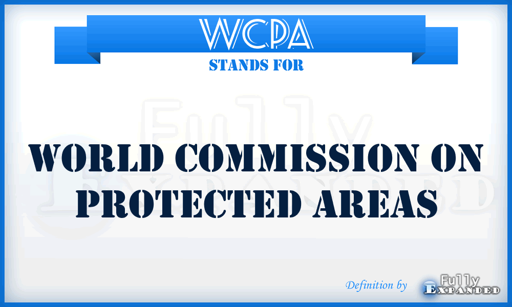 WCPA - World Commission on Protected Areas