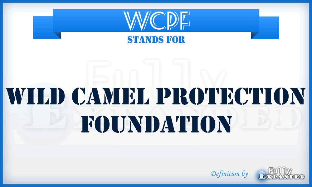 WCPF - Wild Camel Protection Foundation