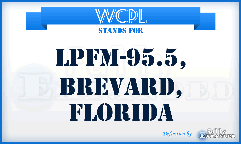 WCPL - LPFM-95.5, Brevard, Florida