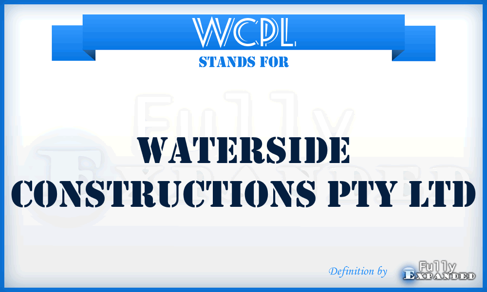 WCPL - Waterside Constructions Pty Ltd