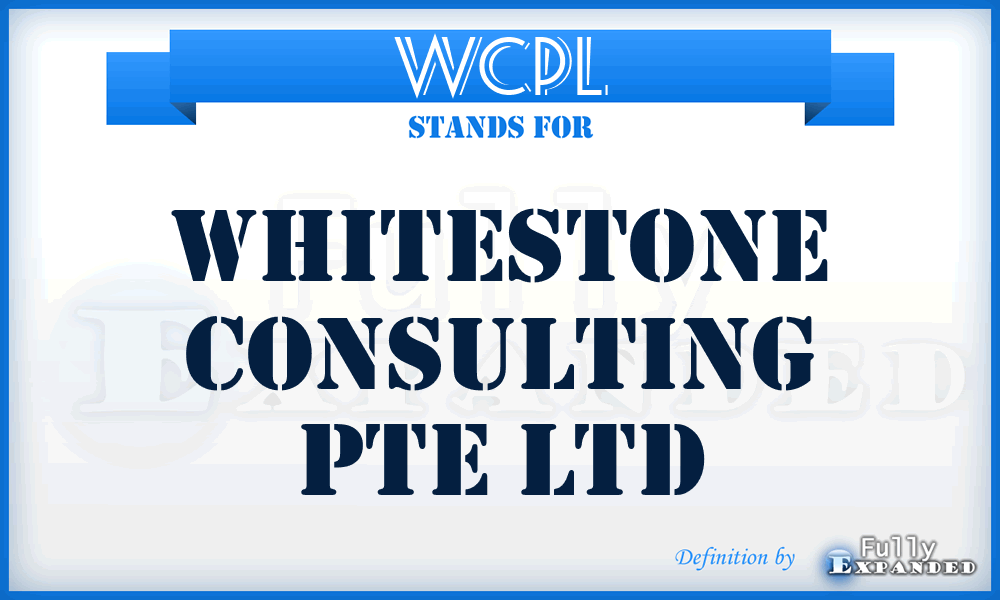 WCPL - Whitestone Consulting Pte Ltd