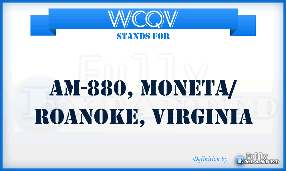 WCQV - AM-880, Moneta/ Roanoke, Virginia