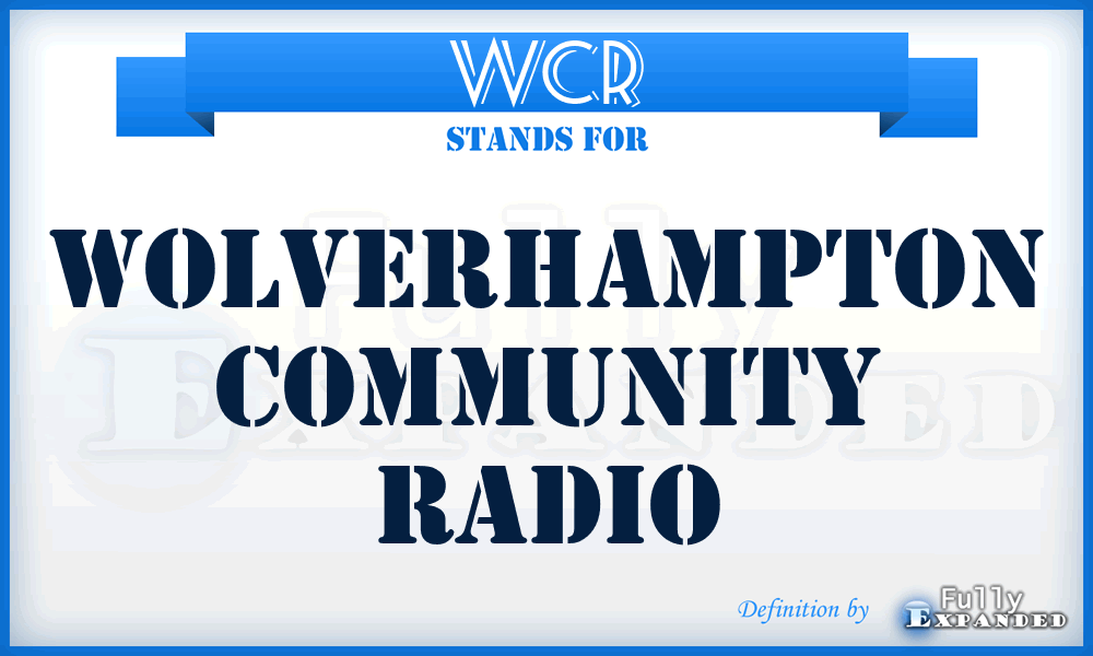 WCR - Wolverhampton Community Radio