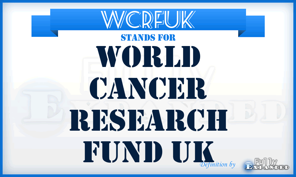 WCRFUK - World Cancer Research Fund UK