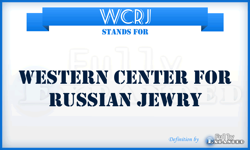 WCRJ - Western Center for Russian Jewry
