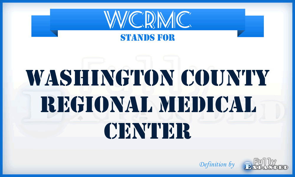 WCRMC - Washington County Regional Medical Center