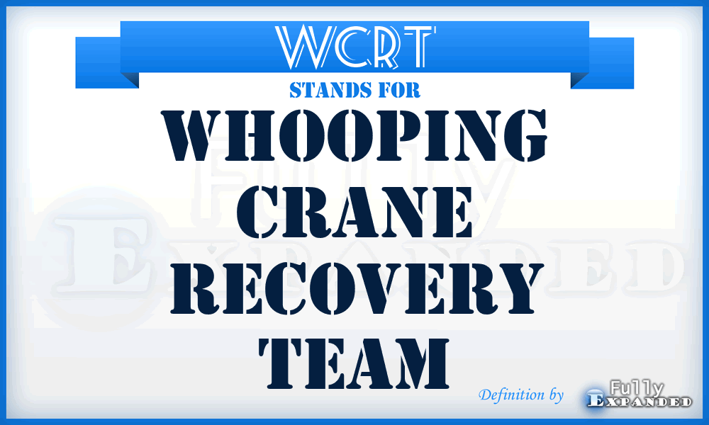 WCRT - Whooping Crane Recovery Team