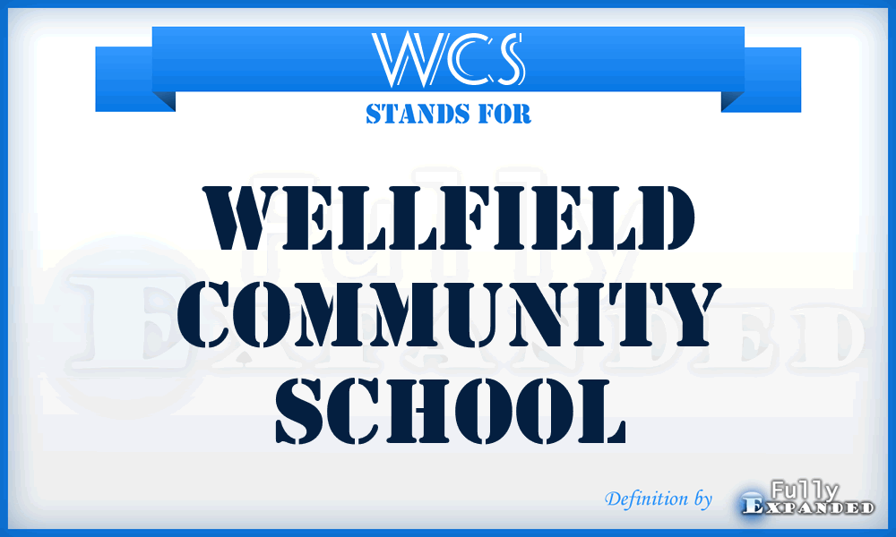 WCS - Wellfield Community School