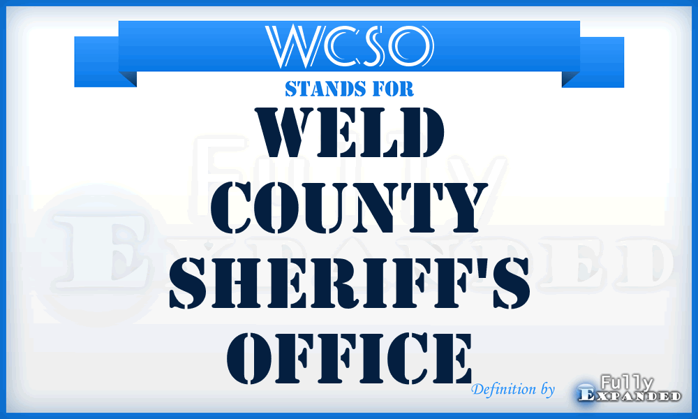 WCSO - Weld County Sheriff's Office