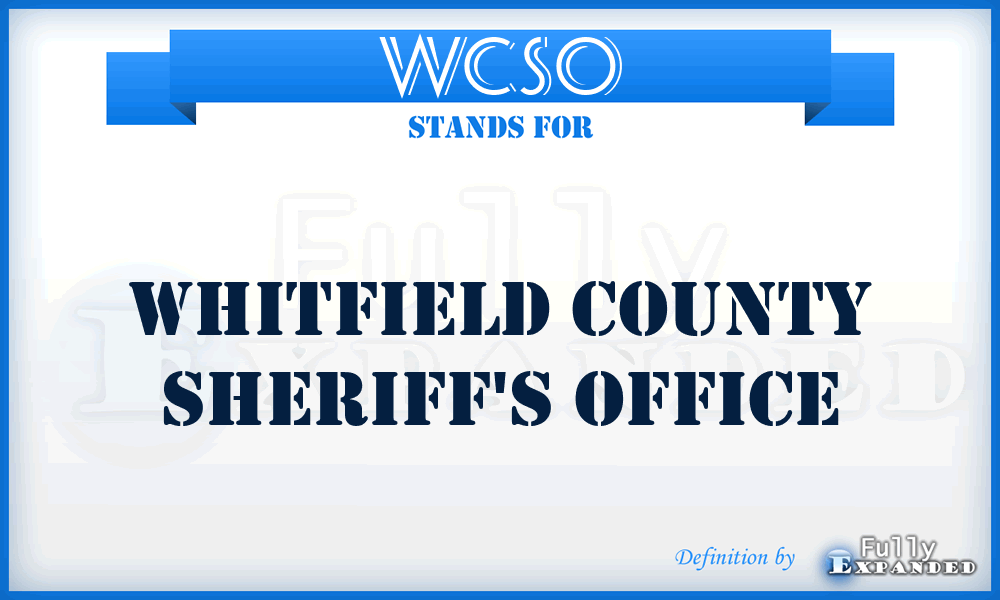 WCSO - Whitfield County Sheriff's Office