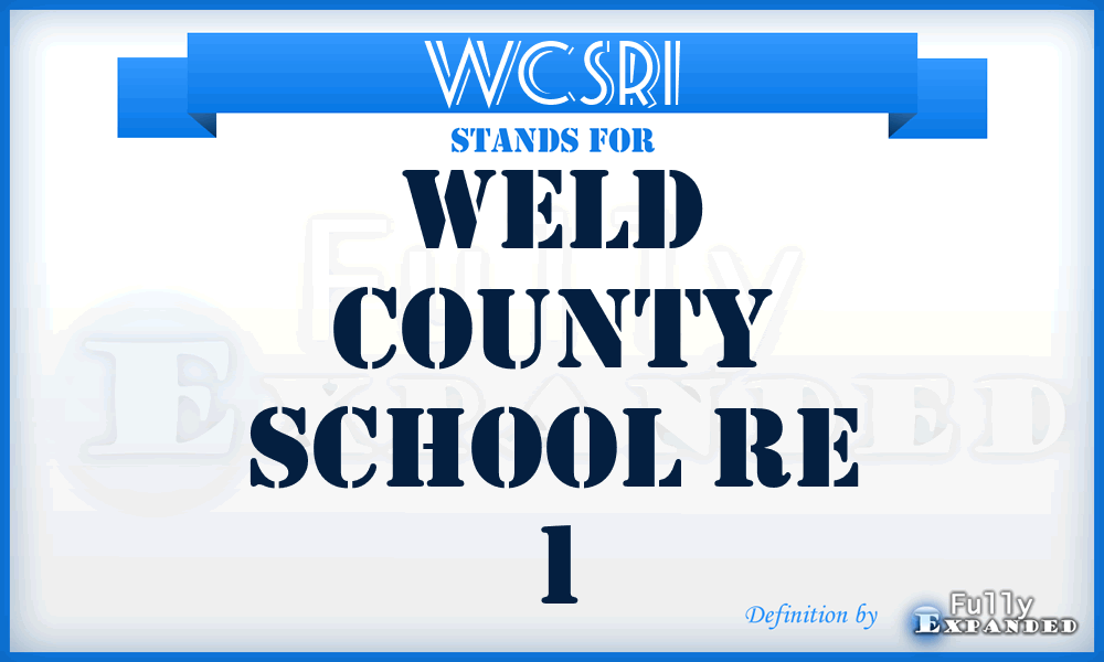 WCSR1 - Weld County School Re 1