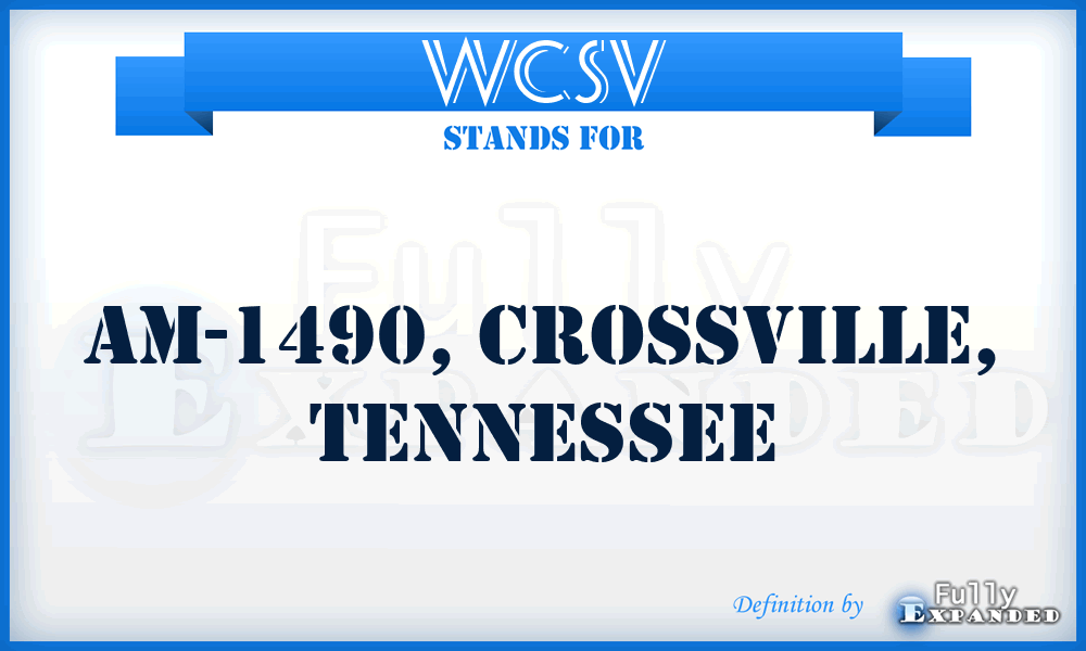 WCSV - AM-1490, Crossville, Tennessee