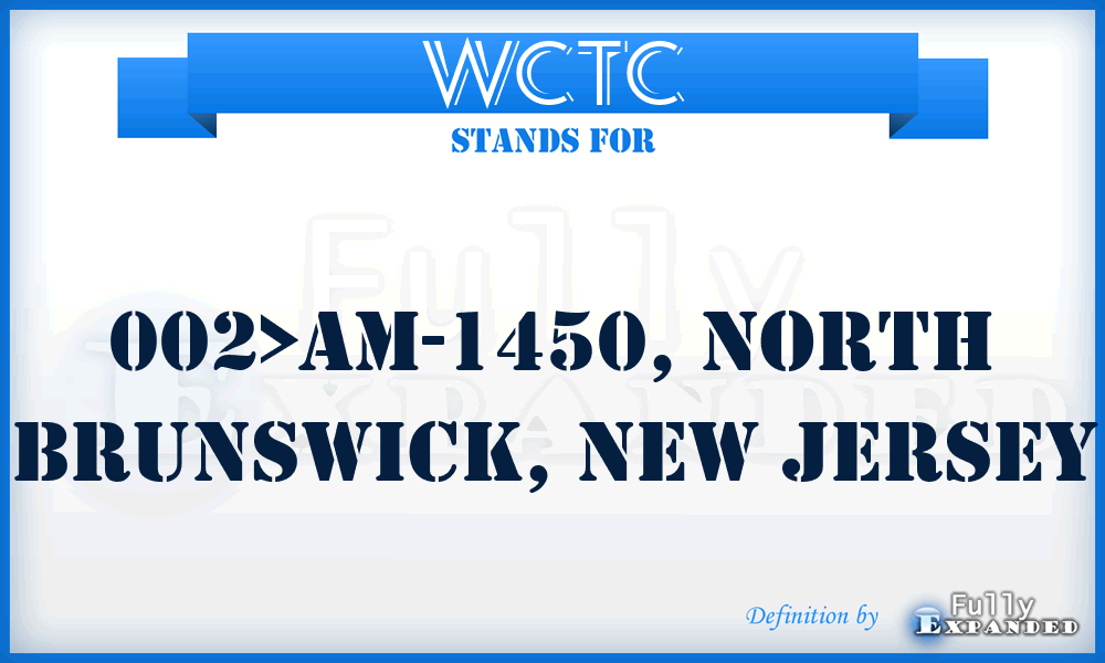 WCTC - 002>AM-1450, North Brunswick, New Jersey