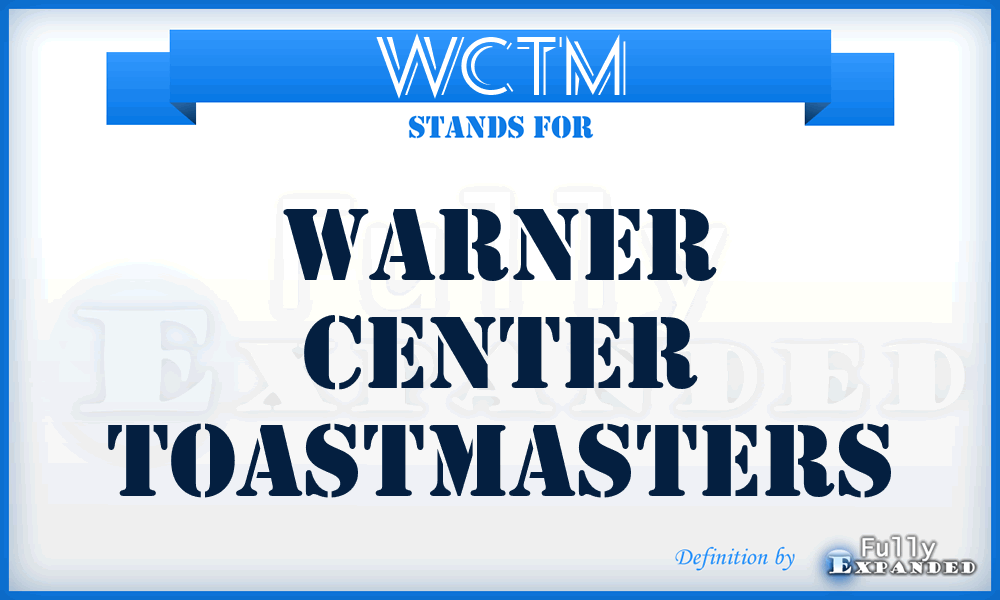 WCTM - Warner Center Toastmasters