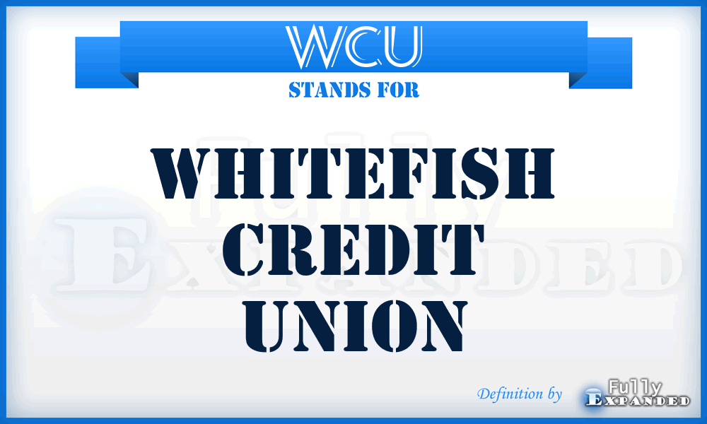 WCU - Whitefish Credit Union