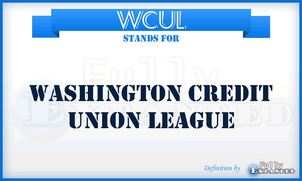 WCUL - Washington Credit Union League