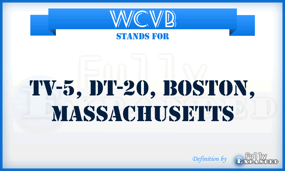 WCVB - TV-5, DT-20, Boston, Massachusetts