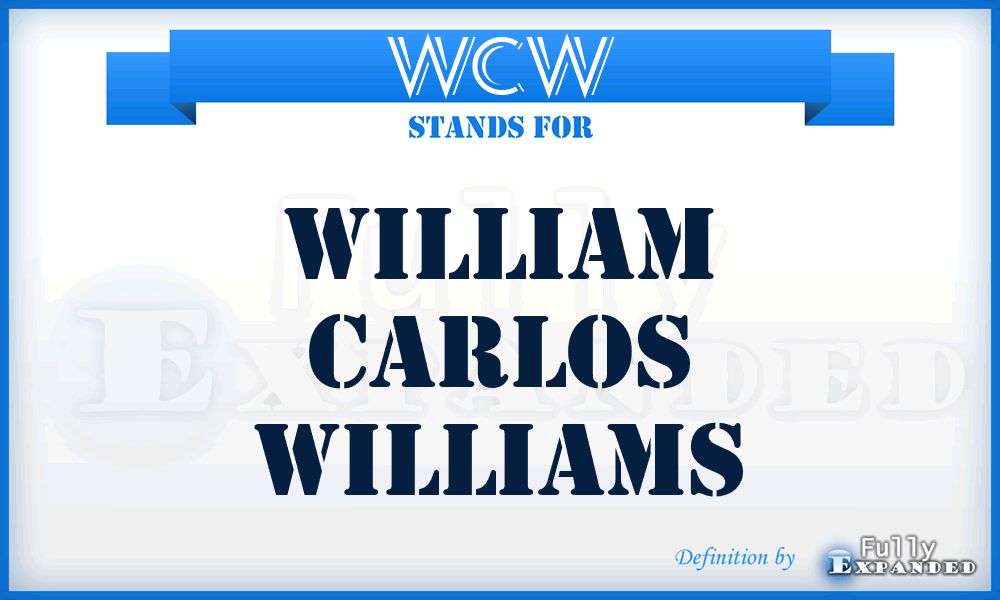 WCW - William Carlos Williams