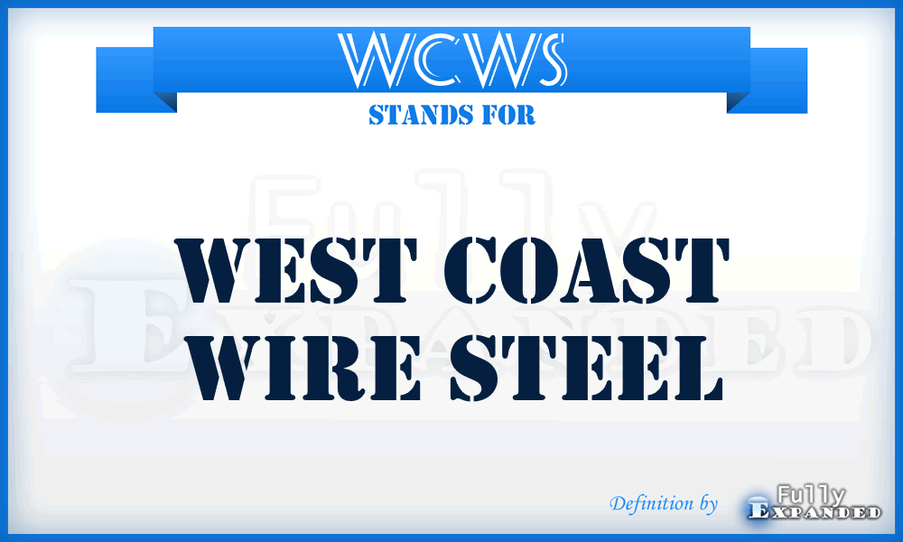 WCWS - West Coast Wire Steel