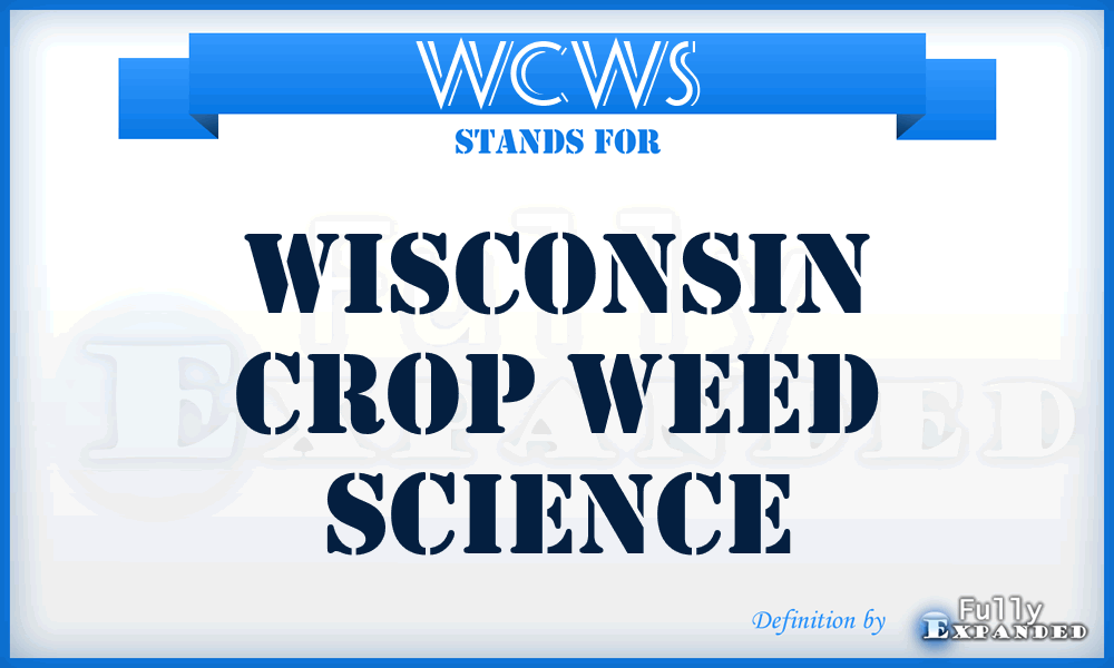 WCWS - Wisconsin Crop Weed Science