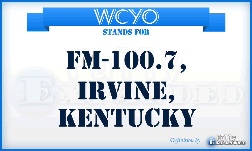 WCYO - FM-100.7, Irvine, Kentucky