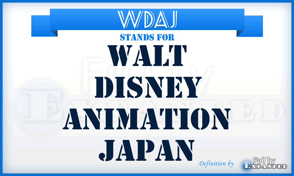 WDAJ - Walt Disney Animation Japan