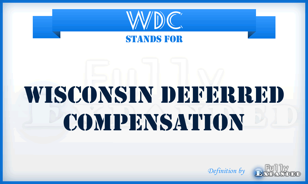 WDC - Wisconsin Deferred Compensation