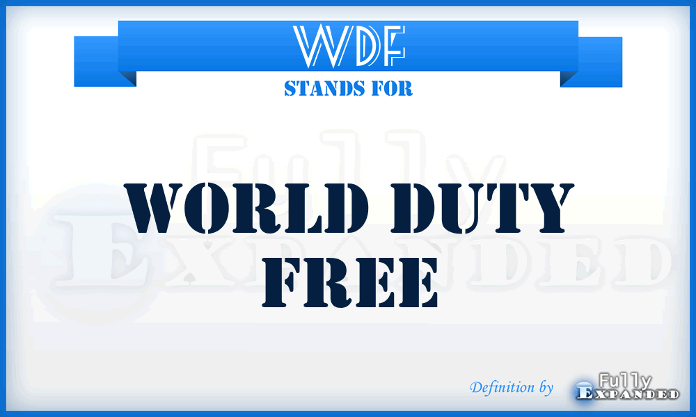 WDF - World Duty Free