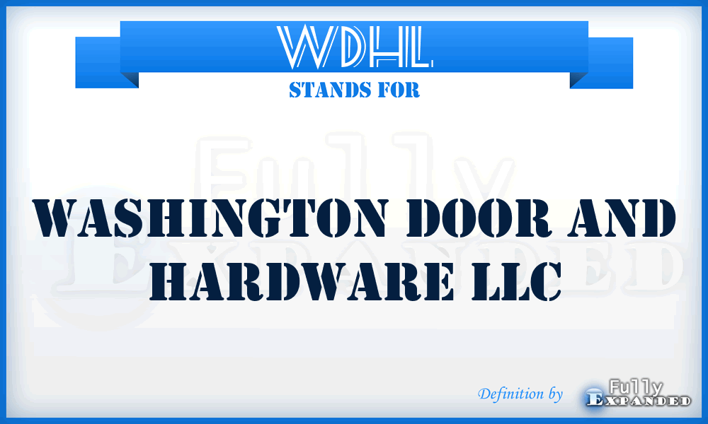 WDHL - Washington Door and Hardware LLC