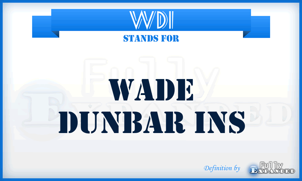 WDI - Wade Dunbar Ins