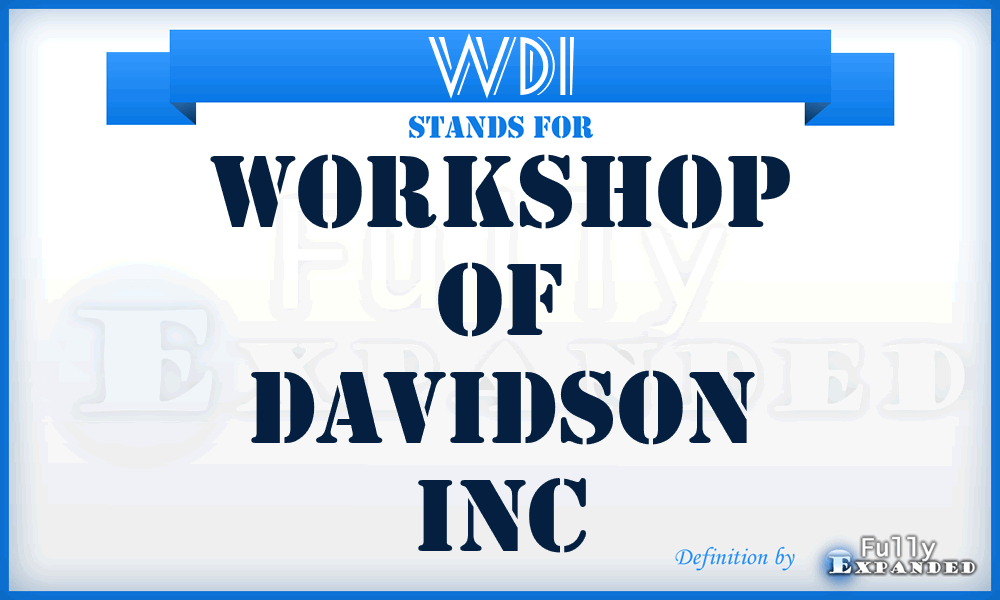 WDI - Workshop of Davidson Inc