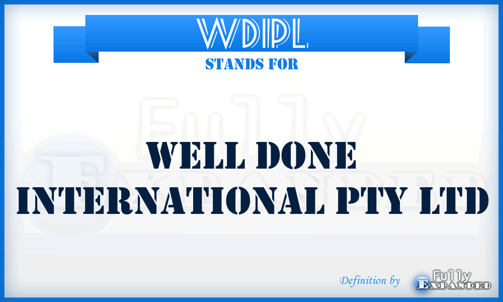 WDIPL - Well Done International Pty Ltd