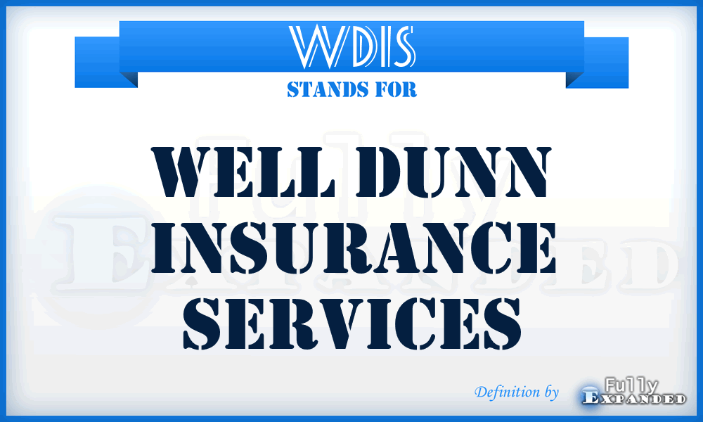 WDIS - Well Dunn Insurance Services
