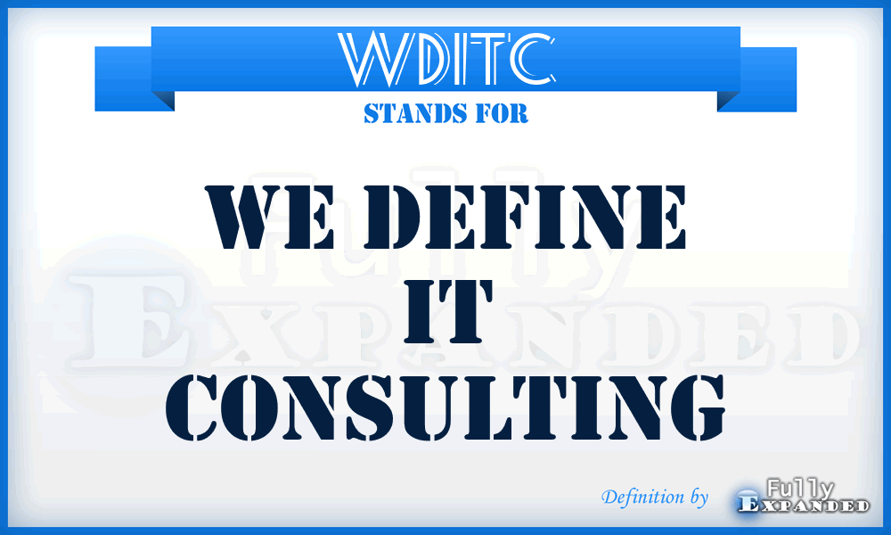 WDITC - We Define IT Consulting
