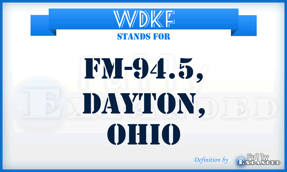 WDKF - FM-94.5, Dayton, Ohio
