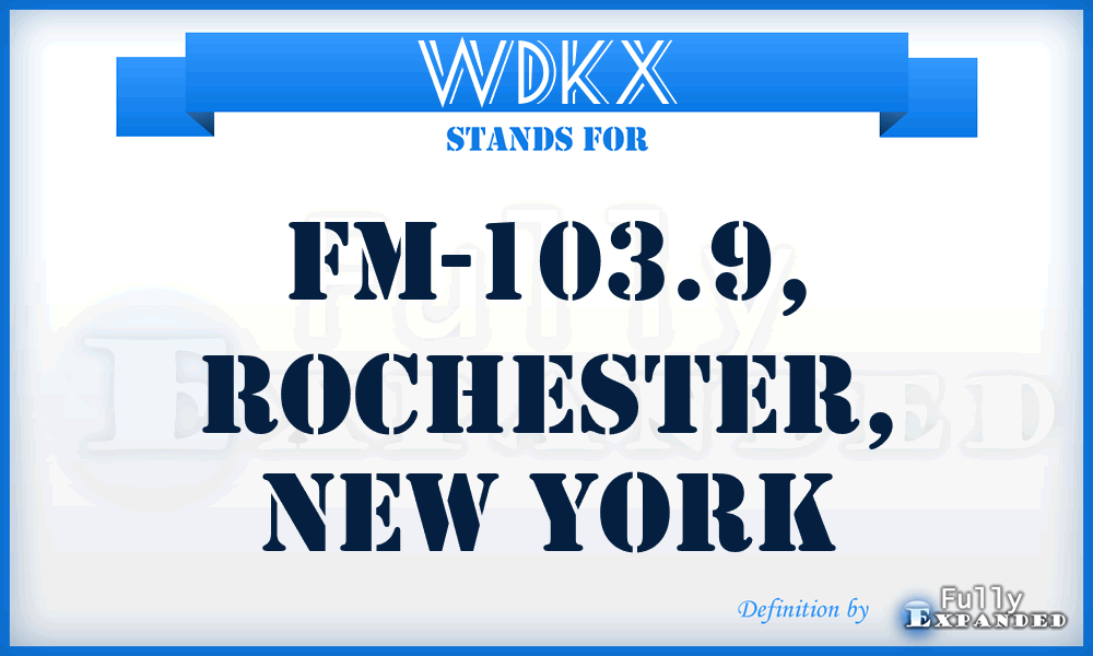 WDKX - FM-103.9, Rochester, New York