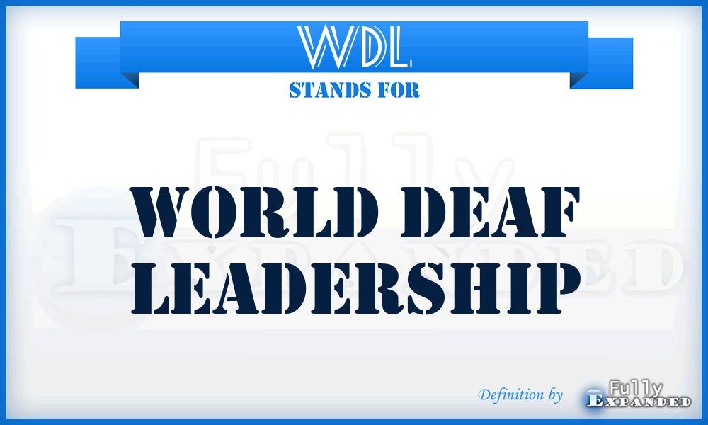 WDL - World Deaf Leadership