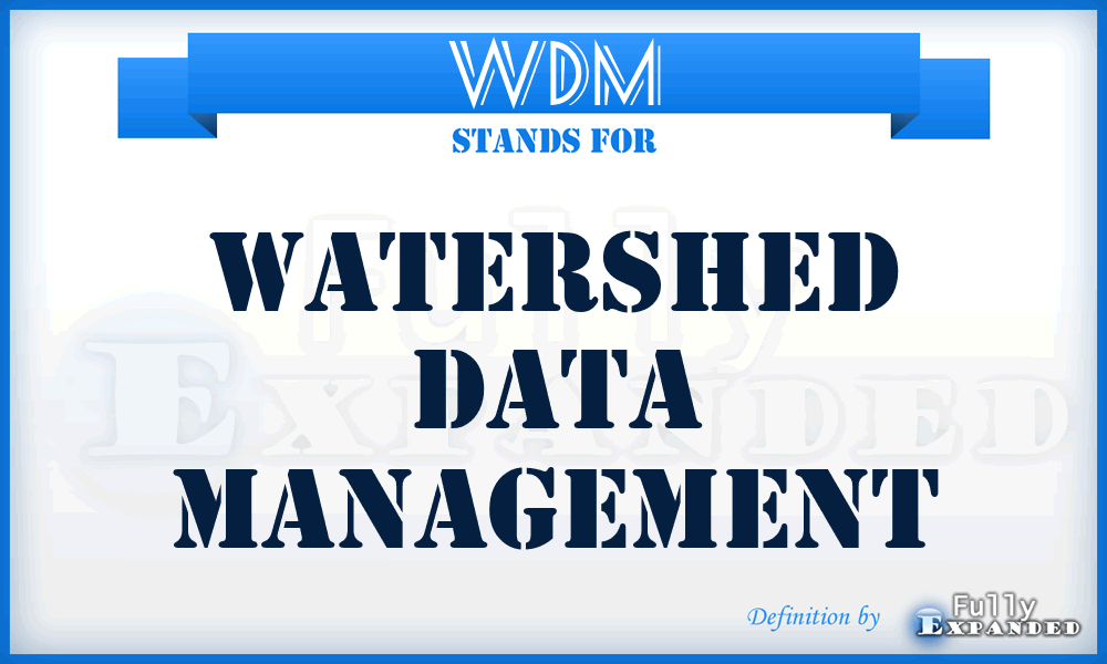 WDM - Watershed Data Management