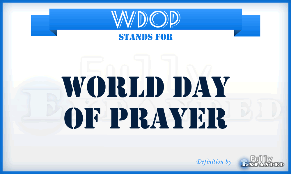 WDOP - World Day Of Prayer