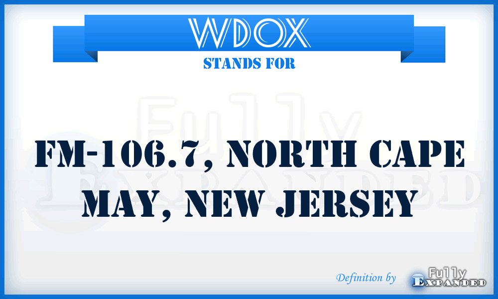 WDOX - FM-106.7, North Cape May, New Jersey