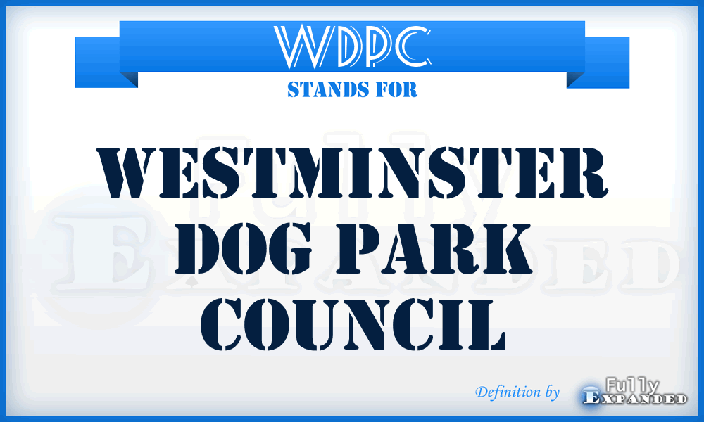 WDPC - Westminster Dog Park Council