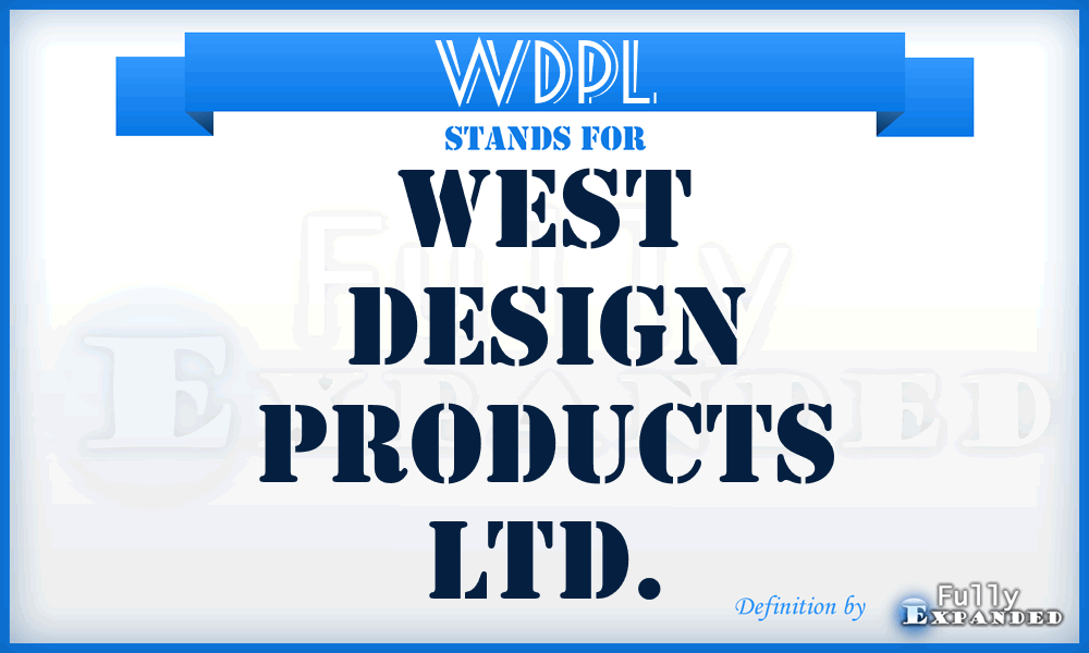 WDPL - West Design Products Ltd.