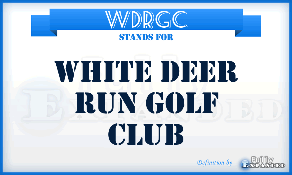 WDRGC - White Deer Run Golf Club